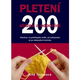 Pletení - 200 otázek a odpovědí