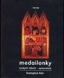 Medailonky českých lékařů - spisovatelů