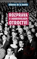 Rozprava o dobrovolném otroctví - cena, porovnanie