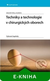 Techniky a technologie v chirurgických oborech