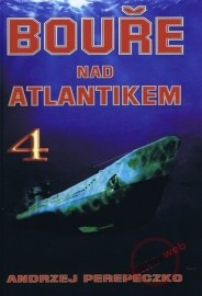 Bouře nad Atlantikem 4.