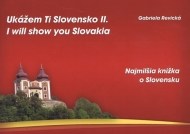 Ukážem Ti Slovensko II. (I will show you Slovakia II.) - cena, porovnanie