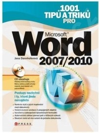 1001 tipů a triků Microsoft Word 2007/2010