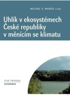 Uhlík v ekosystémech České republiky v měnícím se klimatu - cena, porovnanie