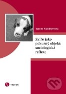 Zvíře jako pokusný objekt: sociologická reflexe - cena, porovnanie