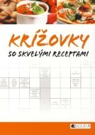 Krížovky so skvelými receptami - cena, porovnanie