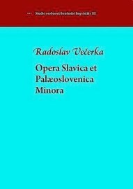 Opera Slavica et Palaeoslovenica Minora