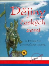 Dějiny českých zemí od Sámovy říše po vznik České republiky