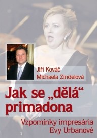 Jak se \"dělá\" primadona