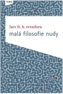 Malá filosofie nudy - cena, porovnanie