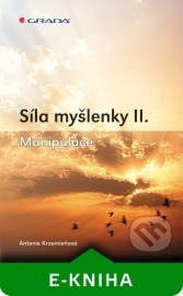 Síla myšlenky II.