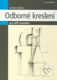 Odborné kreslení pro SPŠ stavební