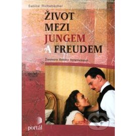 Život mezi Jungem a Freudem