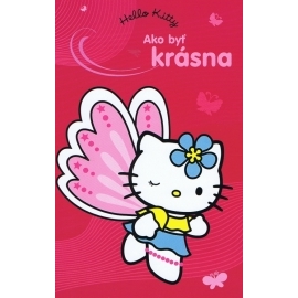 Hello Kitty: Ako byť krásna