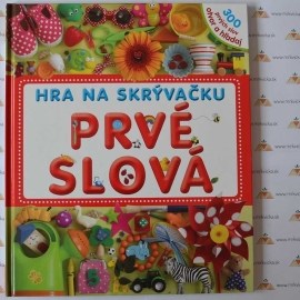 Hra na skrývačku: Prvé slová