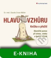 Hlavu vzhůru - Knížka o přežití - cena, porovnanie