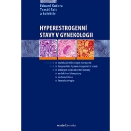 Hyperestrogenní stavy v gynekologii