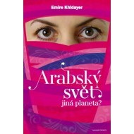 Arabský svět – jiná planeta? - cena, porovnanie