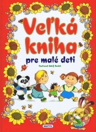 Veľká kniha pre malé deti