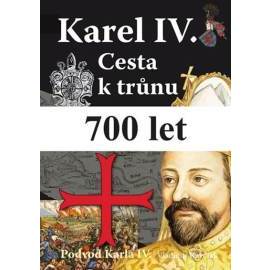 Karel IV. - Cesta k trůnu
