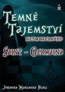 Temné tajemství nesmrtelného Saint-Germaina - cena, porovnanie