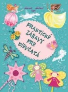Praktické zábavy pre dievčatá  - cena, porovnanie