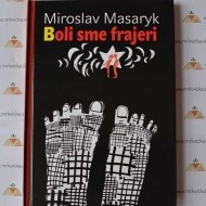 Boli sme frajeri