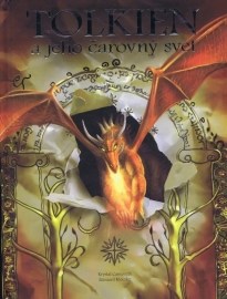 Tolkien a jeho čarovný svet