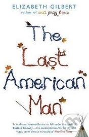 The Last American Man