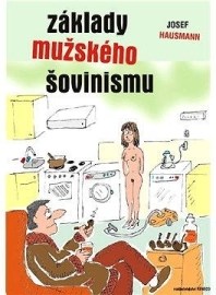 Základy mužského šovinismu