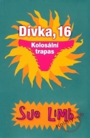 Dívka, 16: Kolosální trapas