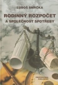 Rodinný rozpočet a společnost spotřeby