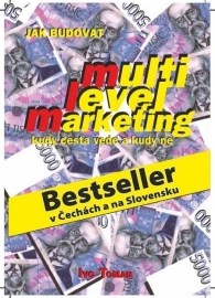 Jak budovat multilevelmarketing