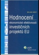 Hodnocení ekonomické efektivnosti investičních projektů EU - cena, porovnanie