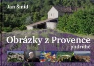 Obrázky z Provence podruhé - cena, porovnanie