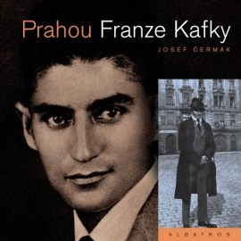 Prahou Franze Kafky