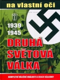 Druhá světová válka 1939 - 1945