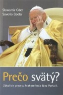 Prečo svätý? - cena, porovnanie