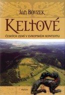 Keltové českých zemí v evropském kontextu - cena, porovnanie