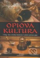 Opiová kultura - cena, porovnanie