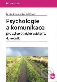 Psychologie a komunikace pro zdravotnické asistenty