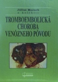 Tromboembolická choroba venózneho pôvodu