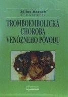 Tromboembolická choroba venózneho pôvodu - cena, porovnanie