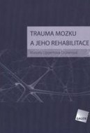 Trauma mozku a jeho rehabilitace - cena, porovnanie