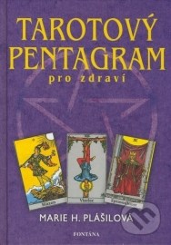 Tarotový pentagram pro zdraví