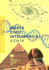 Hmota, život, inteligencia, vznik