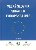 Veľký slovník skratiek Európskej únie - cena, porovnanie