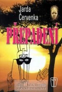 Přepadení - cena, porovnanie