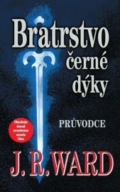 Bratrstvo černé dýky – Průvodce