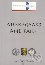 Kierkegaard and Faith